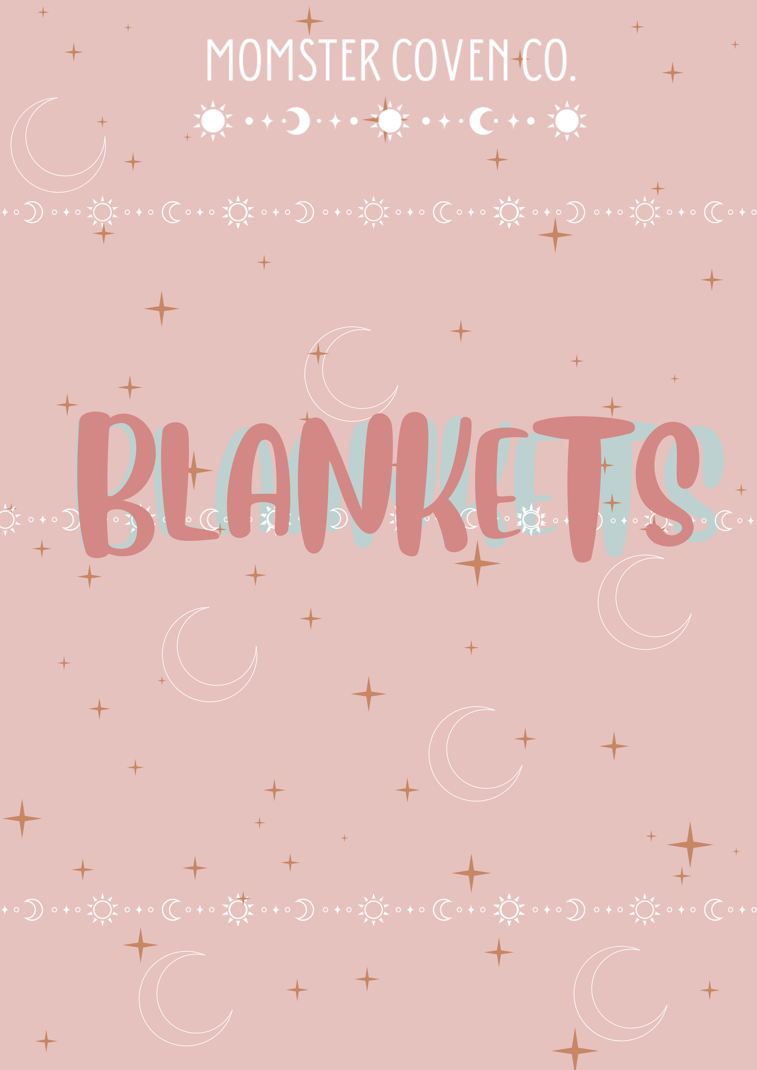 BLANKETS